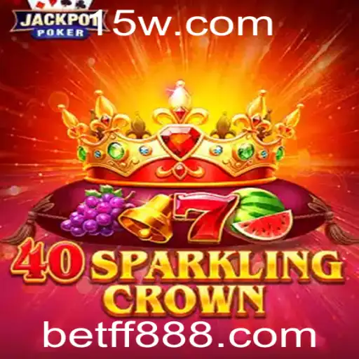 Explorando 40SparklingCrown: Um Novo Fenômeno no Mundo dos Jogos